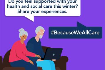 We want to help older people understand how sharing their experiences can help services identify and address issues and improve support for their community. We also want to increase feedback about crucial areas of winter care.